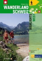 Wanderland Schweiz Highlights West